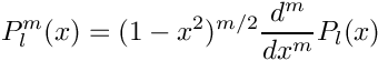 \[
  P_l^m(x) = (1 - x^2)^{m/2}\frac{d^m}{dx^m}P_l(x)
\]