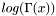 $log(\Gamma(x))$