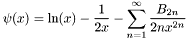 \[ \psi(x) = \ln(x) - \frac{1}{2x} - \sum_{n=1}^{\infty} \frac{B_{2n}}{2 n x^{2n}} \]