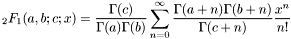 \[ _2F_1(a,b;c;x) = \frac{\Gamma(c)}{\Gamma(a)\Gamma(b)} \sum_{n=0}^{\infty} \frac{\Gamma(a+n)\Gamma(b+n)}{\Gamma(c+n)} \frac{x^n}{n!} \]
