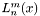 $ L_n^m(x) $
