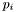 $ {p_i} $