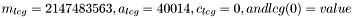 $ m_{lcg} = 2147483563, a_{lcg} = 40014, c_{lcg} = 0, and lcg(0) = value $