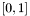 $ [0, 1] $