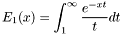 \[ E_1(x) = \int_{1}^\infty \frac{e^{-xt}}{t} dt \]